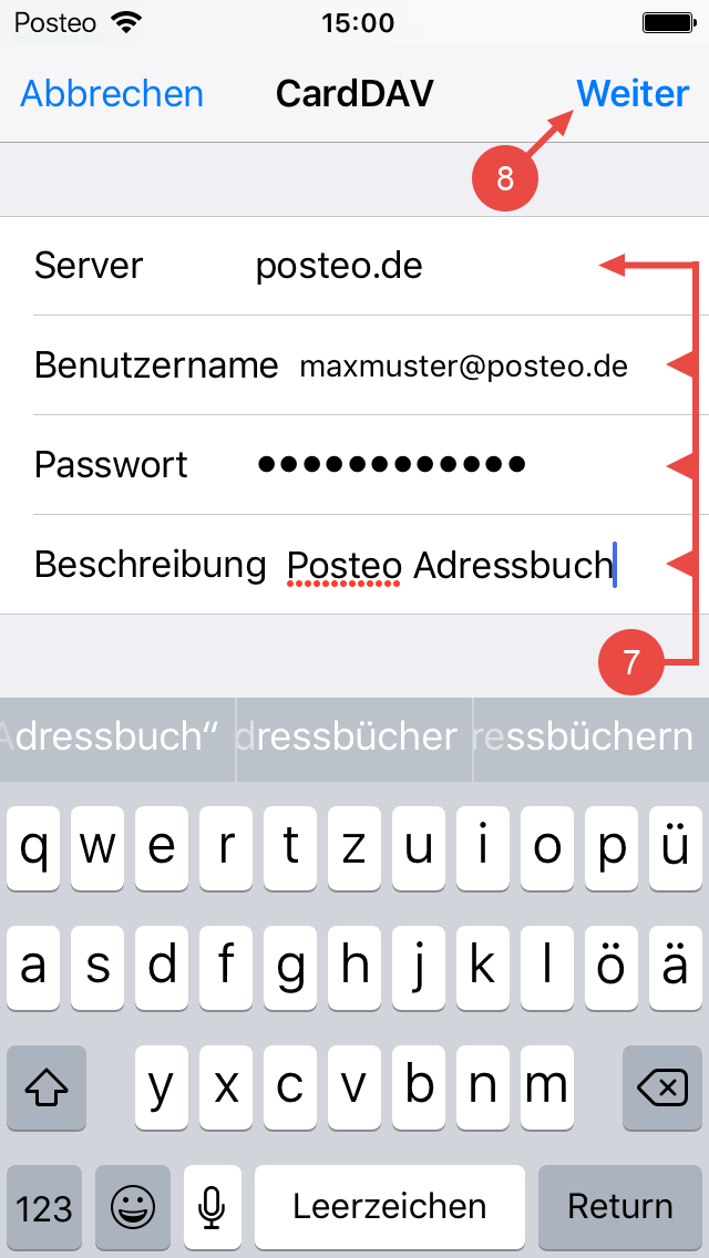 Geben Sie bei Server posteo.de, bei Benutzername Ihre Posteo-E-Mail-Adresse, bei Passwort Ihr Posteo-Passwort und unter Beschreibung einen passenden Text wie Posteo Kontakte ein. Bestätigen Sie die Eingaben mit "Weiter".